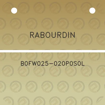 rabourdin-b0fw025-020p0s0l