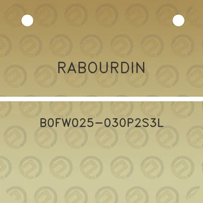 rabourdin-b0fw025-030p2s3l