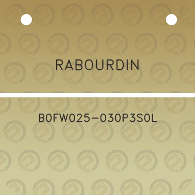 rabourdin-b0fw025-030p3s0l