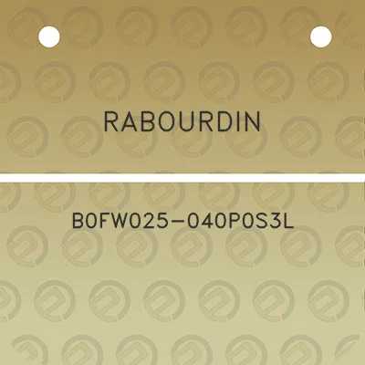 rabourdin-b0fw025-040p0s3l