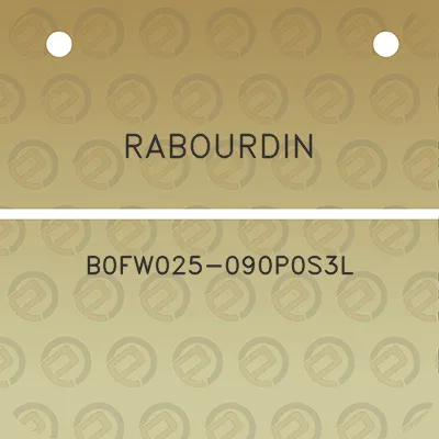 rabourdin-b0fw025-090p0s3l