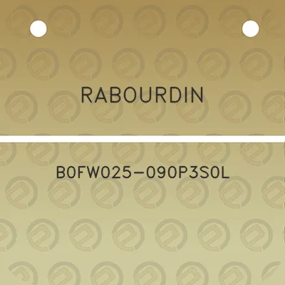 rabourdin-b0fw025-090p3s0l