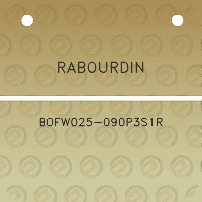 rabourdin-b0fw025-090p3s1r