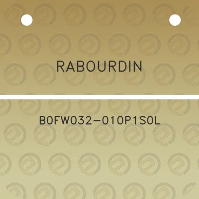 rabourdin-b0fw032-010p1s0l