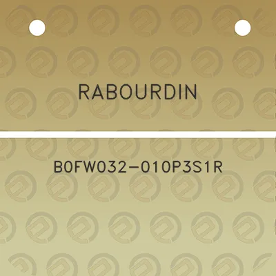 rabourdin-b0fw032-010p3s1r