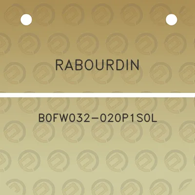 rabourdin-b0fw032-020p1s0l