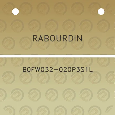 rabourdin-b0fw032-020p3s1l