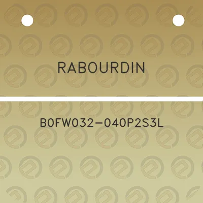 rabourdin-b0fw032-040p2s3l