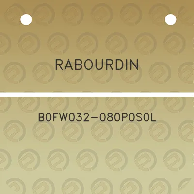 rabourdin-b0fw032-080p0s0l