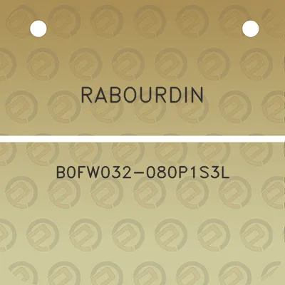 rabourdin-b0fw032-080p1s3l