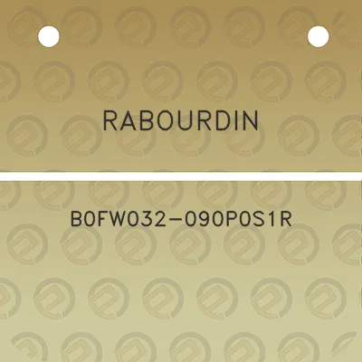 rabourdin-b0fw032-090p0s1r