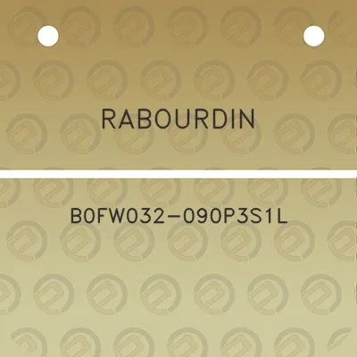 rabourdin-b0fw032-090p3s1l