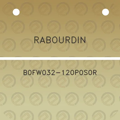 rabourdin-b0fw032-120p0s0r