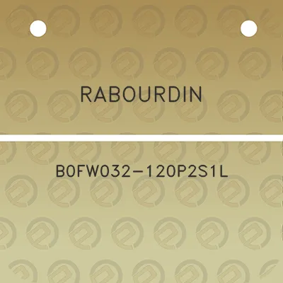 rabourdin-b0fw032-120p2s1l