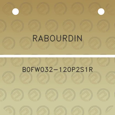 rabourdin-b0fw032-120p2s1r