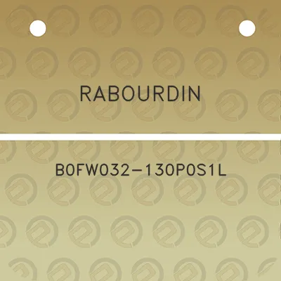 rabourdin-b0fw032-130p0s1l