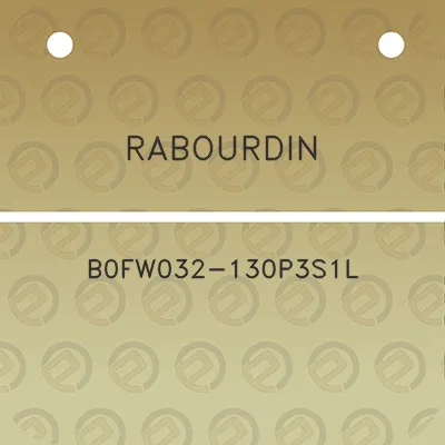 rabourdin-b0fw032-130p3s1l