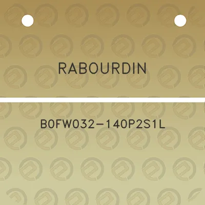 rabourdin-b0fw032-140p2s1l