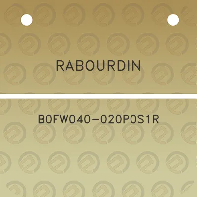 rabourdin-b0fw040-020p0s1r