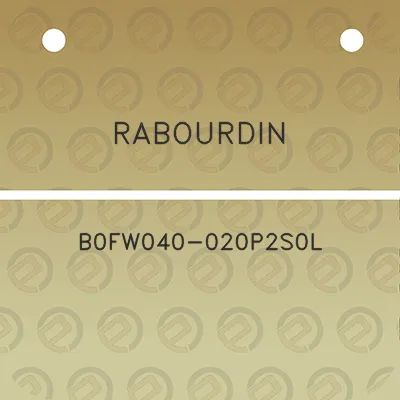 rabourdin-b0fw040-020p2s0l