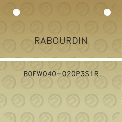 rabourdin-b0fw040-020p3s1r