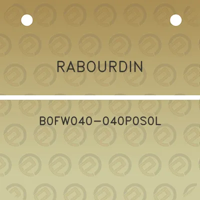 rabourdin-b0fw040-040p0s0l