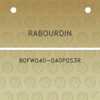 rabourdin-b0fw040-040p0s3r