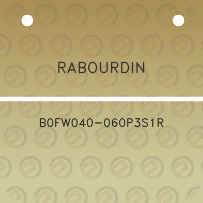 rabourdin-b0fw040-060p3s1r