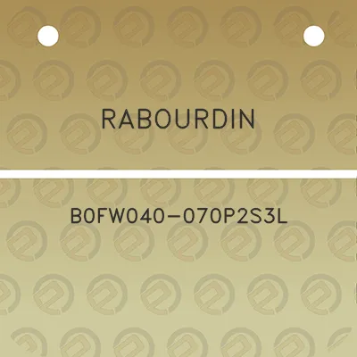 rabourdin-b0fw040-070p2s3l