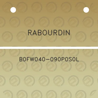 rabourdin-b0fw040-090p0s0l