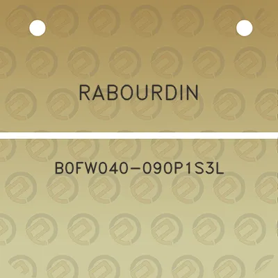 rabourdin-b0fw040-090p1s3l