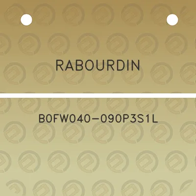 rabourdin-b0fw040-090p3s1l