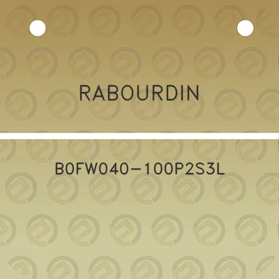 rabourdin-b0fw040-100p2s3l