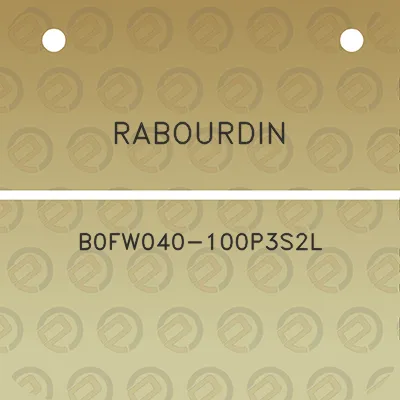 rabourdin-b0fw040-100p3s2l