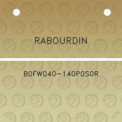 rabourdin-b0fw040-140p0s0r