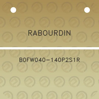 rabourdin-b0fw040-140p2s1r