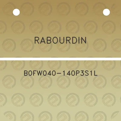 rabourdin-b0fw040-140p3s1l