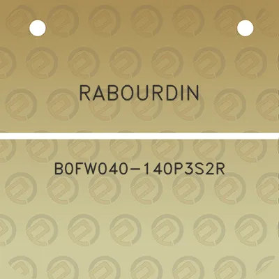 rabourdin-b0fw040-140p3s2r