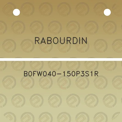 rabourdin-b0fw040-150p3s1r