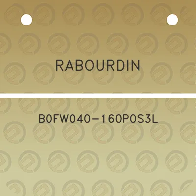 rabourdin-b0fw040-160p0s3l