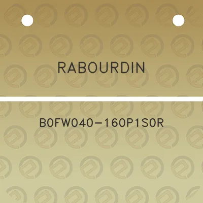 rabourdin-b0fw040-160p1s0r