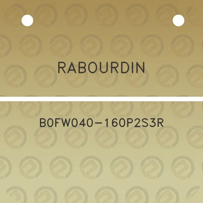 rabourdin-b0fw040-160p2s3r