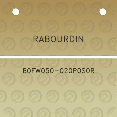 rabourdin-b0fw050-020p0s0r