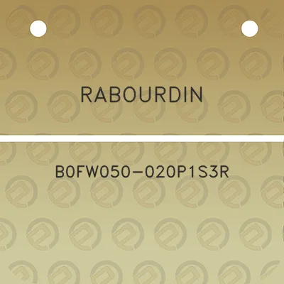 rabourdin-b0fw050-020p1s3r