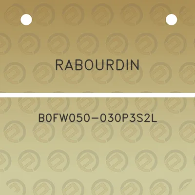 rabourdin-b0fw050-030p3s2l