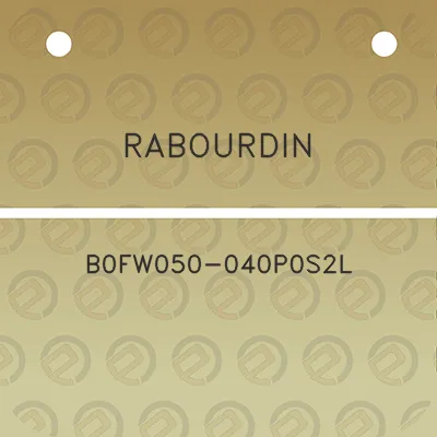 rabourdin-b0fw050-040p0s2l