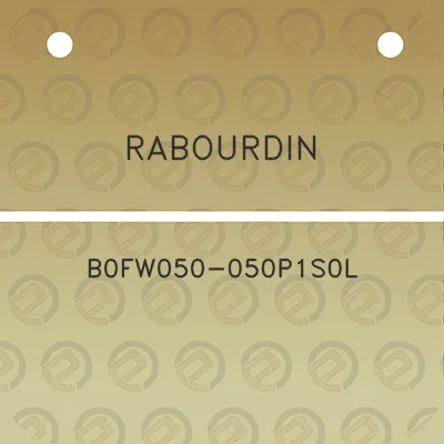 rabourdin-b0fw050-050p1s0l