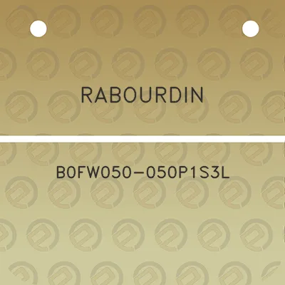 rabourdin-b0fw050-050p1s3l