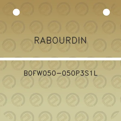 rabourdin-b0fw050-050p3s1l