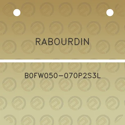 rabourdin-b0fw050-070p2s3l